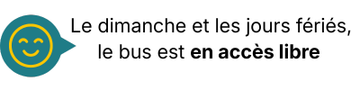 Le dimanche et les jours fériés, le bus est en accès libre